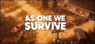 As One We Survive