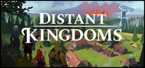 Distant Kingdoms