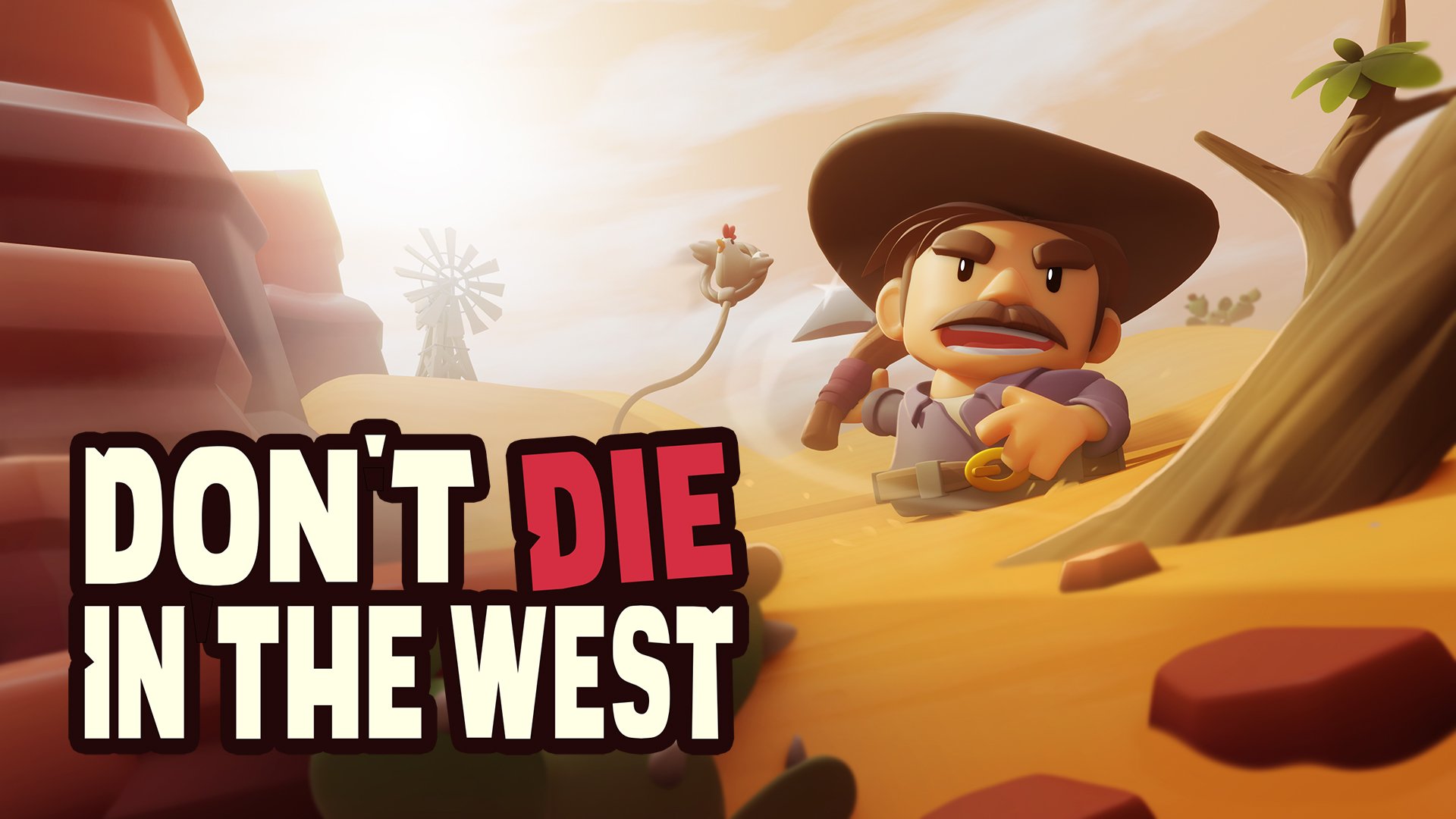 Don't Die In The West