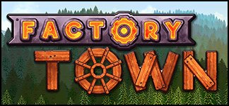 Factory Town