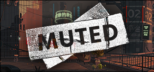 MUTED