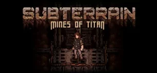 Subterrain : Mines of Titan