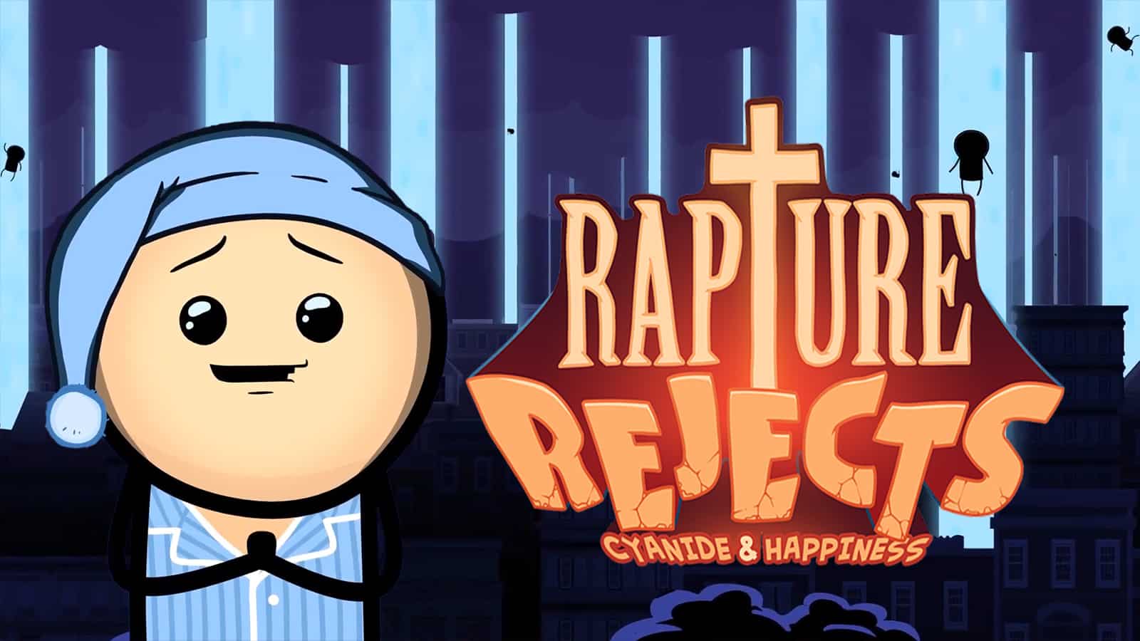 Rapture Rejects